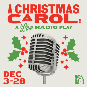 A Christmas Carol: A Live Radio Play