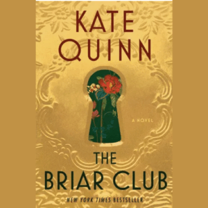 Door County Reads Kate Quinn the Briar Club book