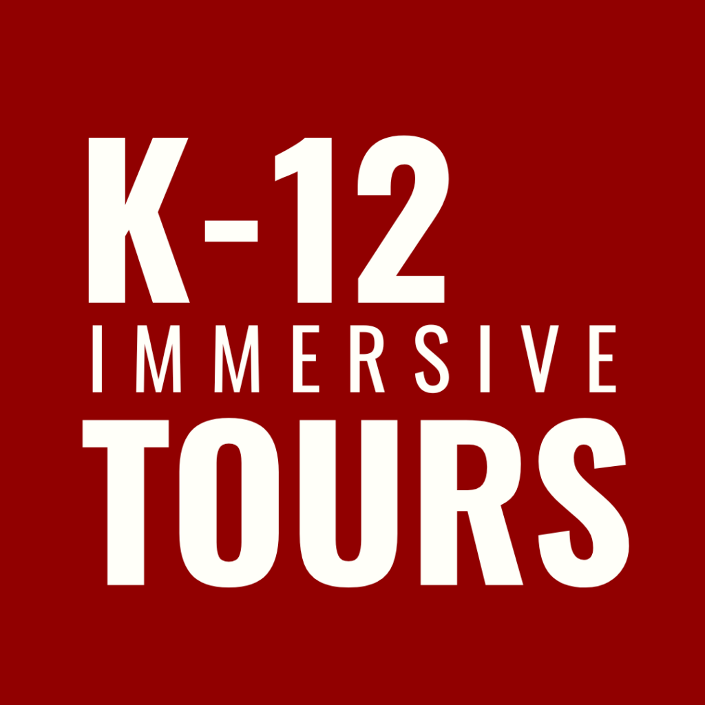 k-12 Immersive School Tours with TAP's Education Program
